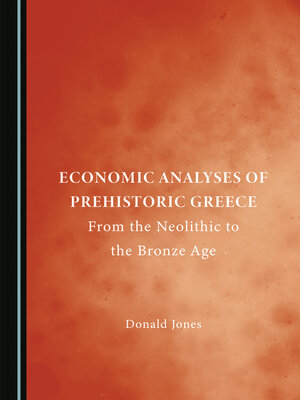 cover image of Economic Analyses of Prehistoric Greece